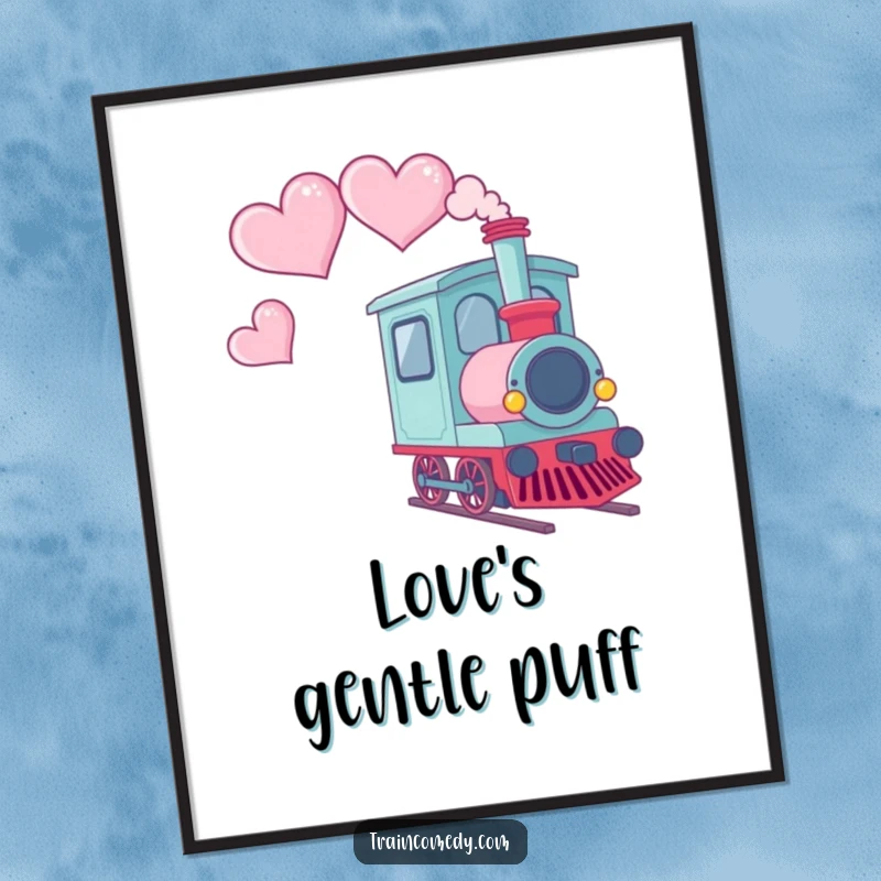 Funny digital art print of a Kawaii train car with smoke shaped like hearts trailing behind it, full of sweet charm.