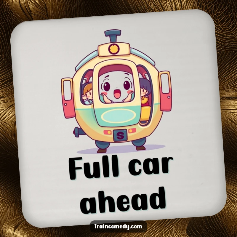Funny drink coaster featuring a surprised, round train car with open doors, revealing colorful passengers, a humorous and protective accessory.