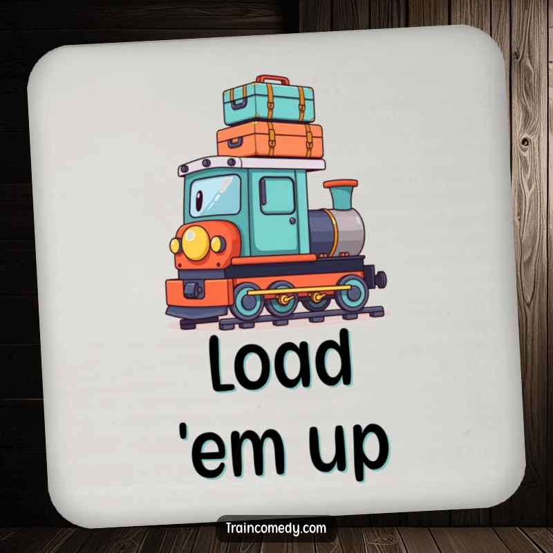 Funny drink coaster featuring a playful train character precariously balancing a stack of tiny suitcases on its roof, protecting surfaces with humor.