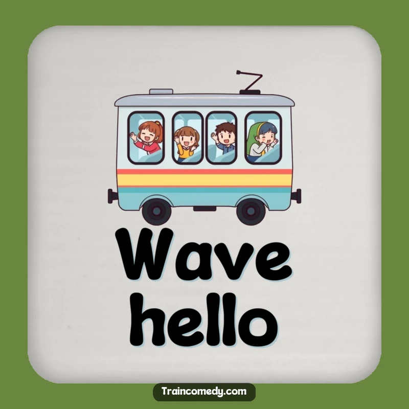 Funny Whimsical Train Coaster, Protective Windows, Waving Passengers - Protect Surface Fun!