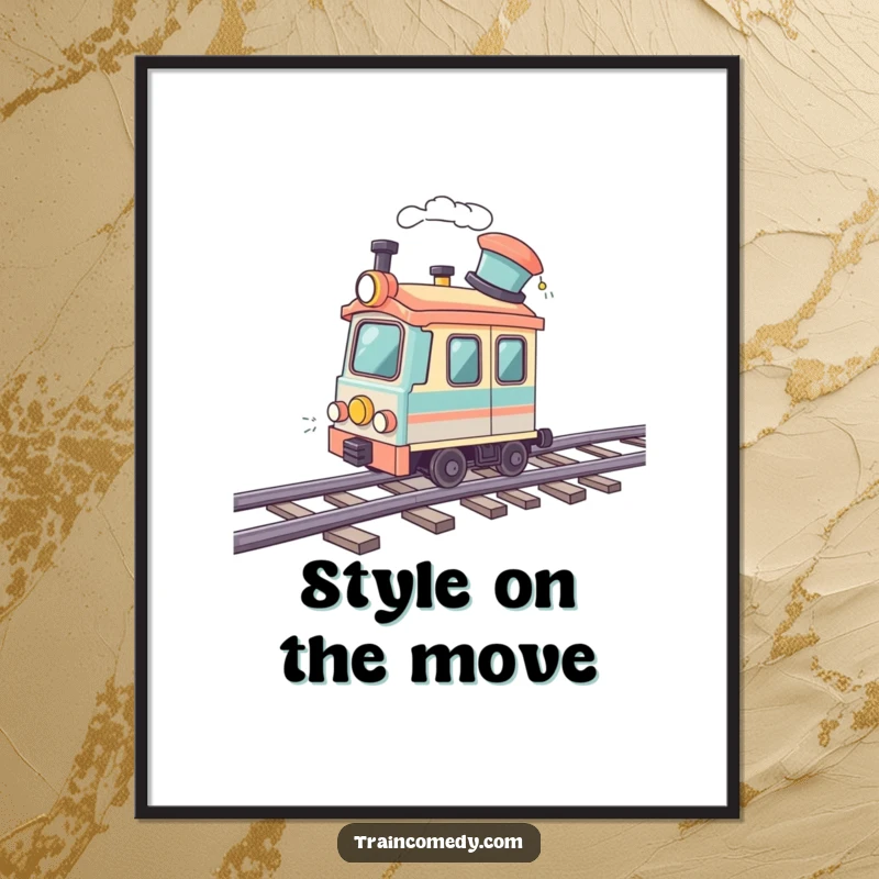 Funny poster artwork of a train car wearing a jaunty hat, zipping along a stylized wavy track. Whimsical and artistic.