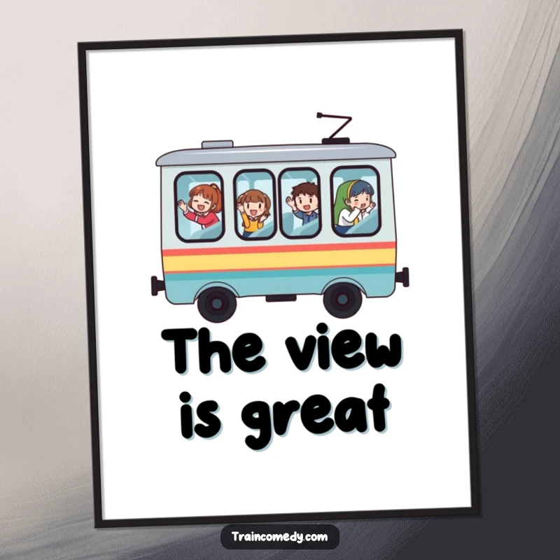 Funny train poster, whimsical illustration of a train car with large windows, passengers waving excitedly, adding charm to decor.