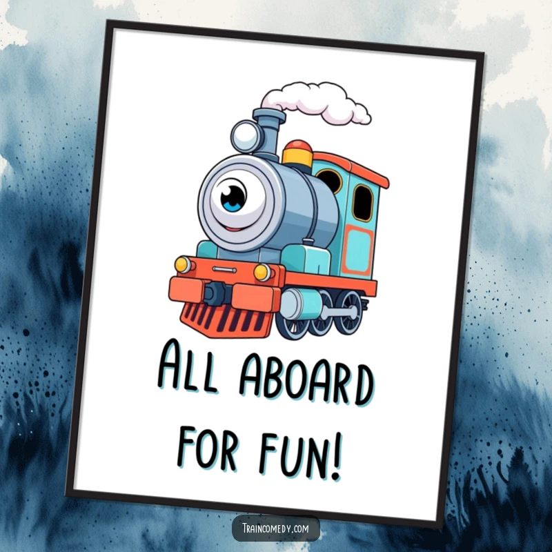Funny Free Printable Wall Art: A determined little train engine character with large, friendly eyes, puffing excitement steam, radiating positive energy.