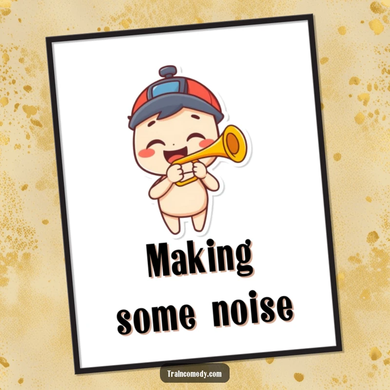 Funny Free Printable Wall Art: A happy character grinning widely while playing a trumpet shaped like a train horn.