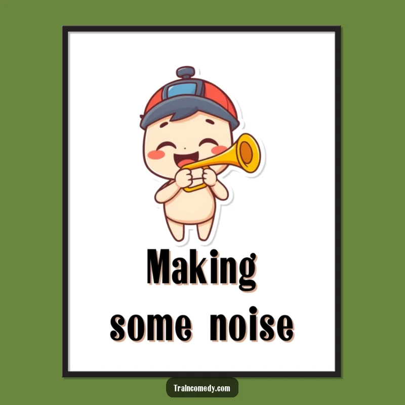 Free Printable Wall Art: Happy Train Horn Trumpet - Funny Downloadable Gift