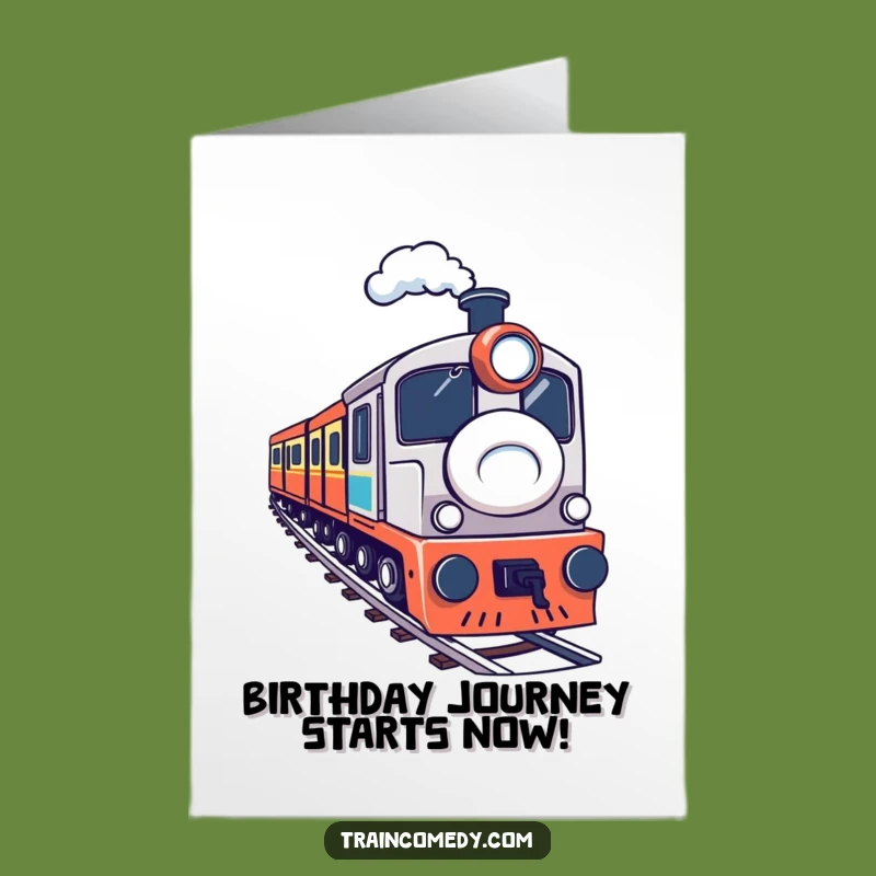 Free Printable Birthday Card: Determined Train Driver - Funny Downloadable Gift!