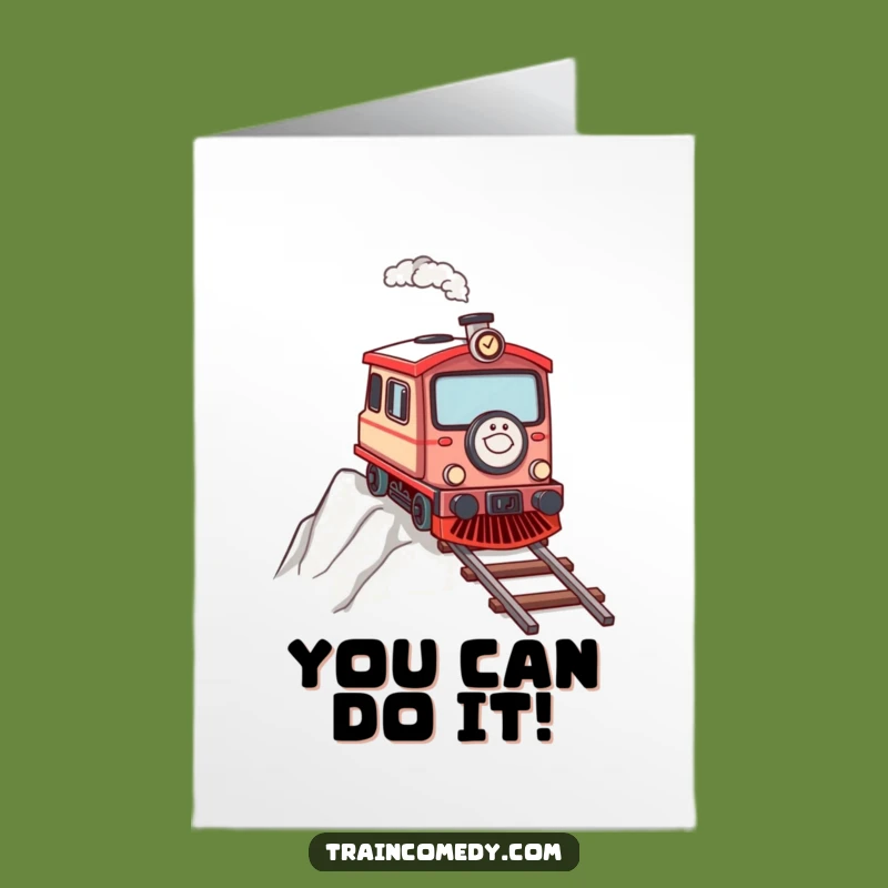 Free Printable Train Uphill Birthday Card - Motivating Downloadable for a Strong Celebration