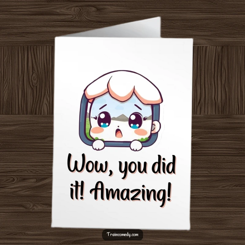 Funny Free Printable Congratulations Card featuring a surprised character with wide eyes, witnessing an incredible event.
