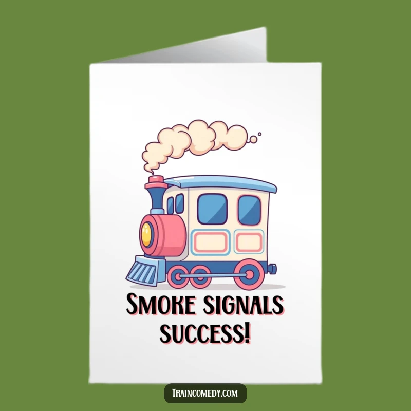 Free Printable Congrats Card: Colorful Smoke Train, Festive Wishes, Funny Downloadable Gift
