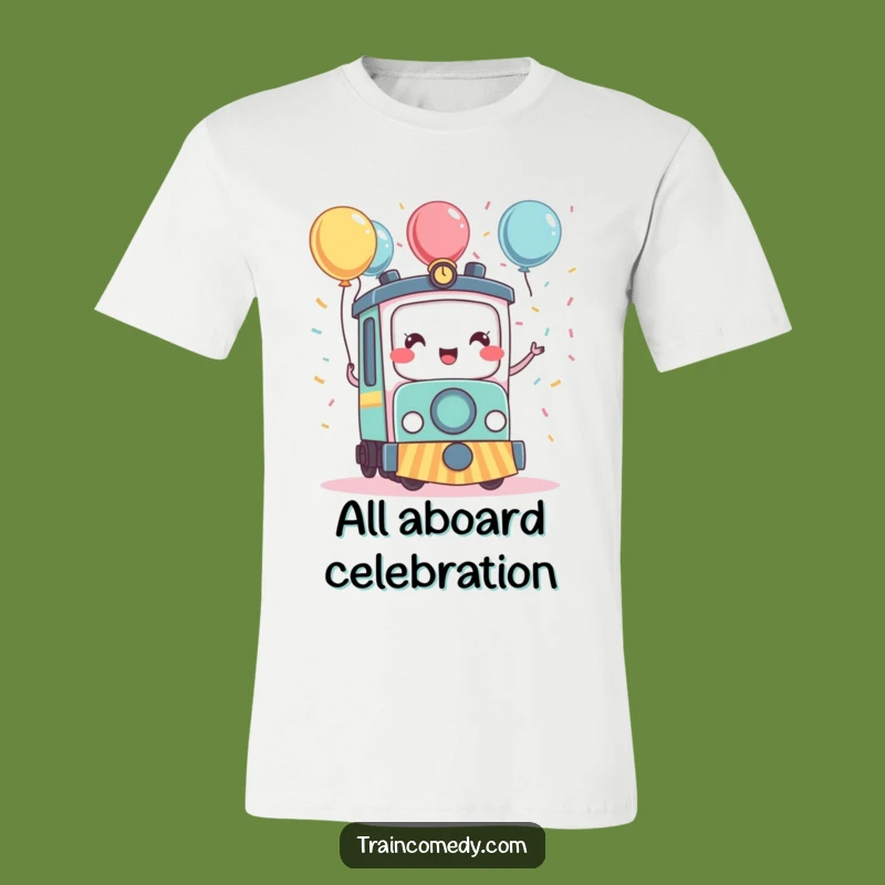 Funny Kawaii Train Celebration T-Shirt - Wear Your Party Joyfully