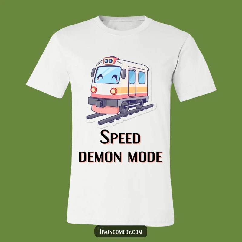 Funny Speeding Train T-Shirt, Dynamic Tilt, Fast Character - Awesome Funny Gift!